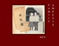 Family Amnesia : Chinese American Resilience