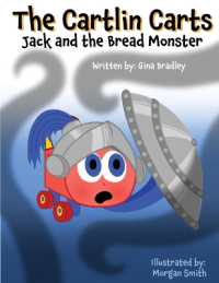 The Cartlin Carts Jack and the Bread Monster (The Cartlin Carts)