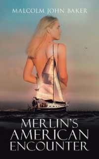 Merlin's American Encounter