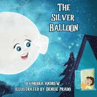 Silver Balloon -- Paperback / softback