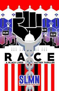 Race : A Black Lives Matter Thriller