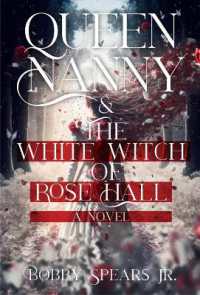 Queen Nanny & the White Witch of Rosehall