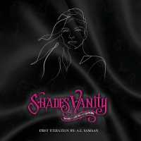 Shades of Vanity : Shades & Shadows of Eroticism