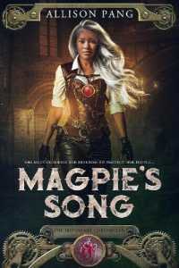 Magpie's Song (Ironheart Chronicles) （Revised）