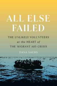 難民救済活動を支えるボランティアの実情<br>All Else Failed : The Unlikely Volunteers at the Heart of the Migrant Aid Crisis