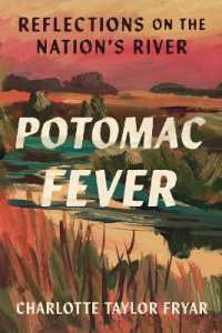 Potomac Fever : Reflections on the Nation's River