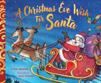 A Christmas Eve Wish for Santa