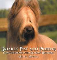 Briards Past and Present : Conversations with Leading Breeders