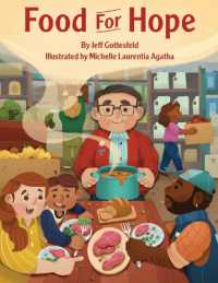 Food for Hope : How John van Hengel Invented Food Banks for the Hungry