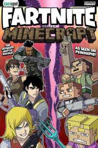 Fartnite Vs. Minecrapt : And Other Stinky Spoof Stories