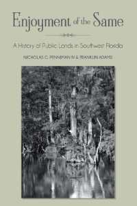 Enjoyment of the Same : A History of Public Lands in Southwest Florida