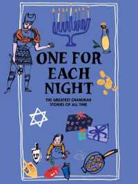 One for Each Night : The Greatest Chanukah Stories of All Time (Very Christmas)