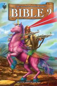 The Bible 2 Vol 1 : Hail to the King of the Jews, Baby
