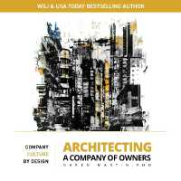 Architecting a Company of Owners : Company Culture by Design
