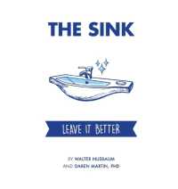 The Sink : Leave It Better
