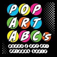 POP ART ABC's : A colorful alphabet book