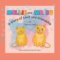 Mellie and Mr. Bu: A Story of Love and Friendship