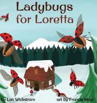 Ladybugs for Loretta (Loretta's Insects) （Large Print）