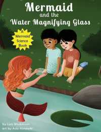 Mermaid and the Water Magnifying Glass (Mermaid Science) （Large Print）