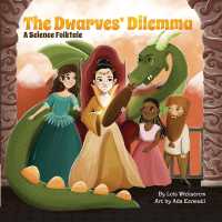 The Dwarves' Dilemma : A Science Folktale (Science Folktales) （Large Print）