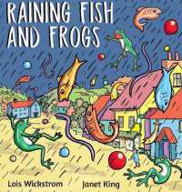 Raining Fish and Frogs （Large Print）
