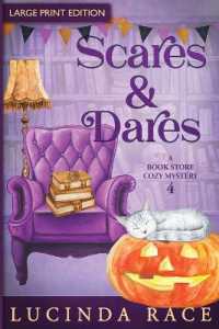 Scares and Dares LP: A Paranormal Witch Cozy Mystery (A Book Store Cozy Mystery") 〈4〉