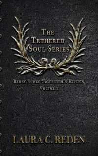 Reden Books Collector's Edition Volume 1 : The Tethered Soul Series (Reden Books Collector's Edition)