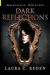 Dark Reflections : Dyslexic Edition (Phantom) （Dyslexic Large Print）