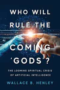 Who Will Rule the Coming 'Gods'? : The Looming Spiritual Crisis of Artificial Intelligence