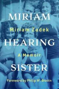 Miriam Hearing Sister - a Memoir