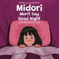 Midori Won't Say Good Night : The Midori Series （Board Book）