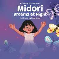 Midori Dreams at Night : The Midori Series （Board Book）