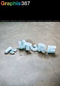 Graphis Journal Magazine 387 (Graphis Journal Magazine)