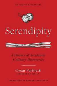Serendipity : A History of Accidental Culinary Discoveries