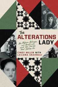 The Alterations Lady : An American, an Afghan Refugee, and the Stories that Define Us