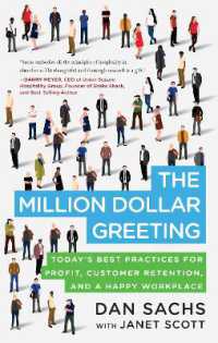 The Million Dollar Greeting : Today's Best Practices for Profit, Customer Retention, and a Happy Workplace