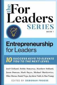 Entrepreneurship for Leaders : 10 Success Keys to Elevate You to the Next Level (For Leaders)