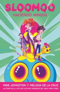 Sloomoo: Haciendo Amigos (Spanish Edition)