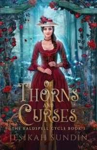 Of Thorns and Curses -- Paperback / softback