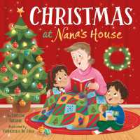 Christmas at Nana's House （Board Book）