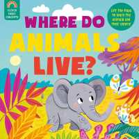 Where Do Animals Live? (Guess and Learn) （Board Book）