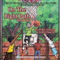 On the Right Path : Book Two