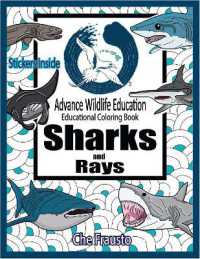 Sharks and Rays : Wildlife Educational Coloring Book
