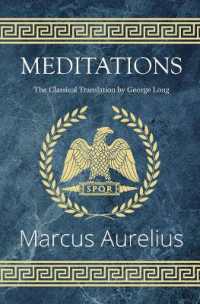 Meditations - the Classical Translation by George Long (Reader's Library Classics)