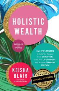 Holistic Wealth : The Art of Recovery from Disruption （2ND）