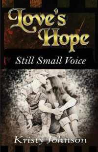 Love's Hope : Still Small Voice