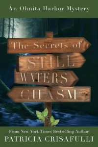 The Secrets of Still Waters Chasm : Book 2 - Ohnita Harbor Mystery Series (Ohnita Harbor)
