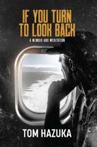 If You Turn to Look Back : A Memoir and Meditation
