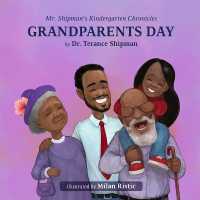 Mr. Shipman's Kindergarten Chronicles Grandparents Day (Mr. Shipman's Kindergarten Chronicles)