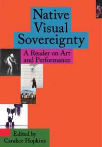 Native Visual Sovereignty : A Reader on Art and Performance